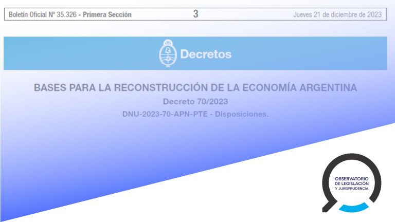 Recorrido judicial del DNU 70/2023 a tres meses de su vigencia